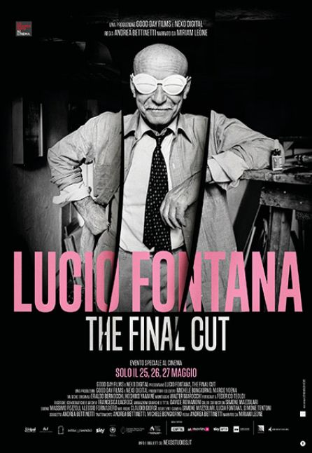 LUCIO FONTANA - THE FINAL CUT